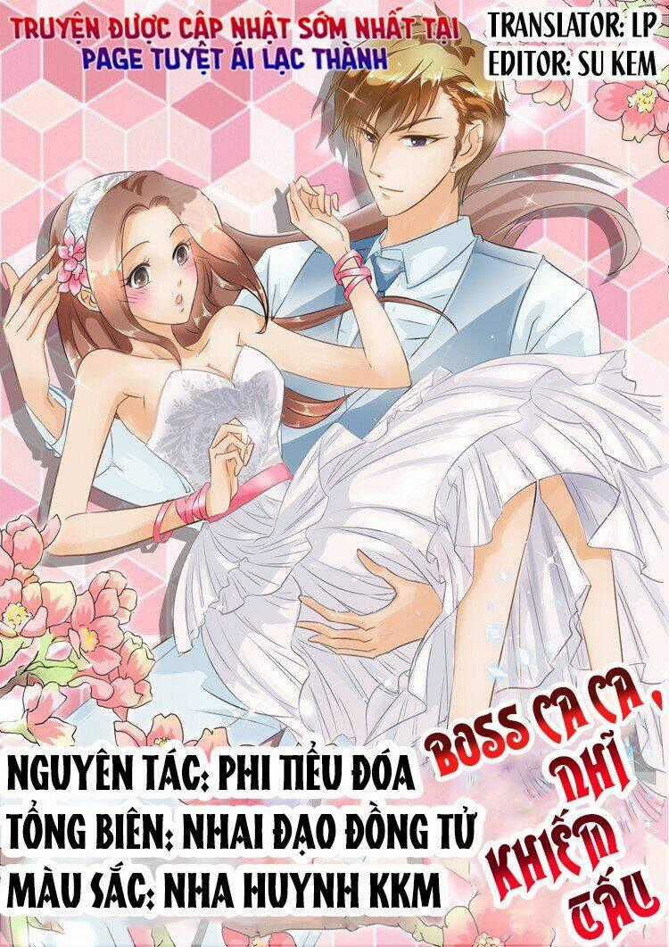 Boss Ca Ca! Nhĩ Khiếm Tấu Chapter 26 trang 0