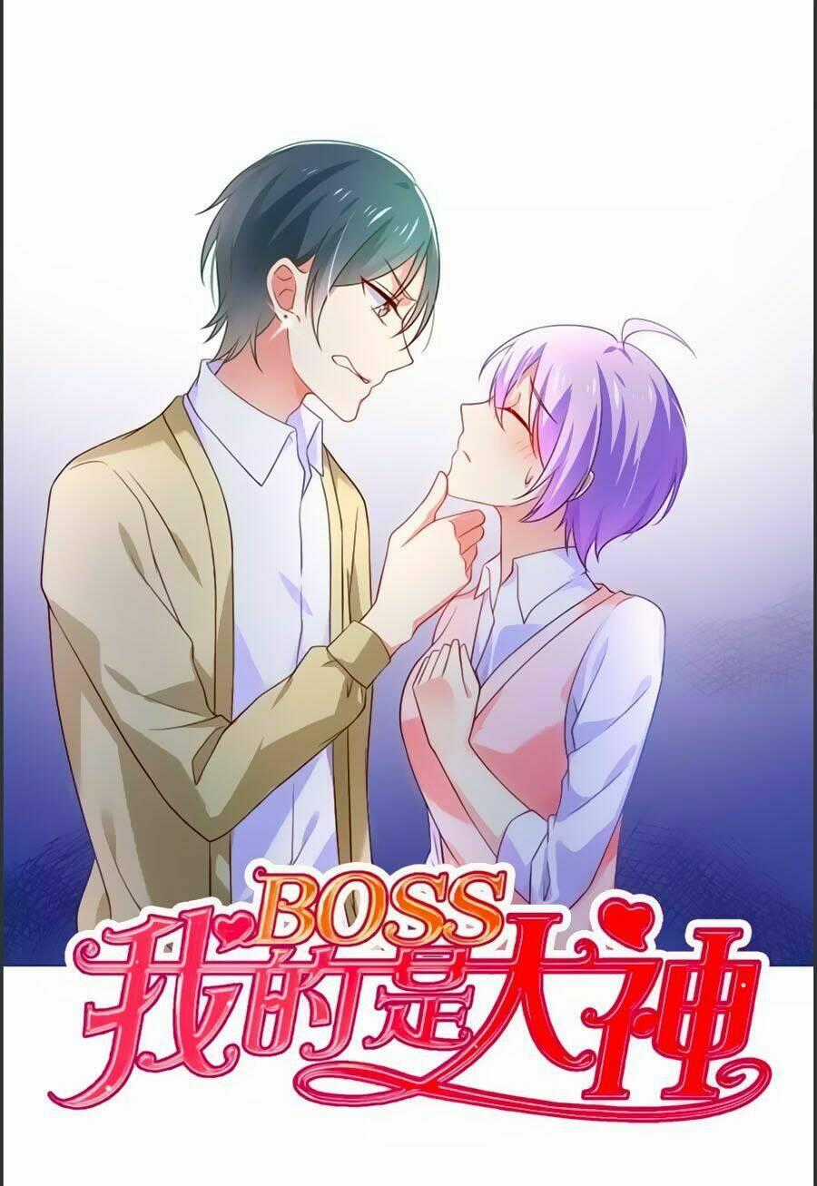 Boss Của Tôi Là Đại Thần Chapter 2 trang 0