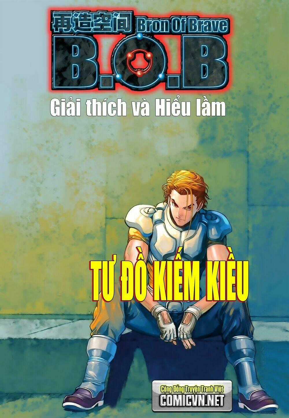 Bron of Brave (Tái Tạo Không Gian) Chapter 11 trang 0