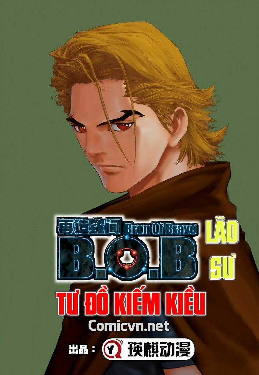 Bron of Brave (Tái Tạo Không Gian) Chapter 32 trang 0