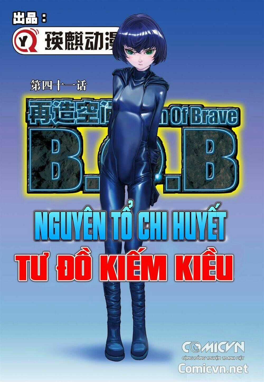 Bron of Brave (Tái Tạo Không Gian) Chapter 41 trang 0