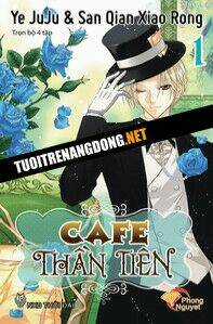 Cafe Thần Tiên Chapter 1 trang 0