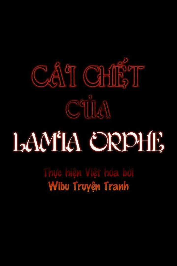 Cái Chết Của Lamia Orphe Chapter 20 trang 1