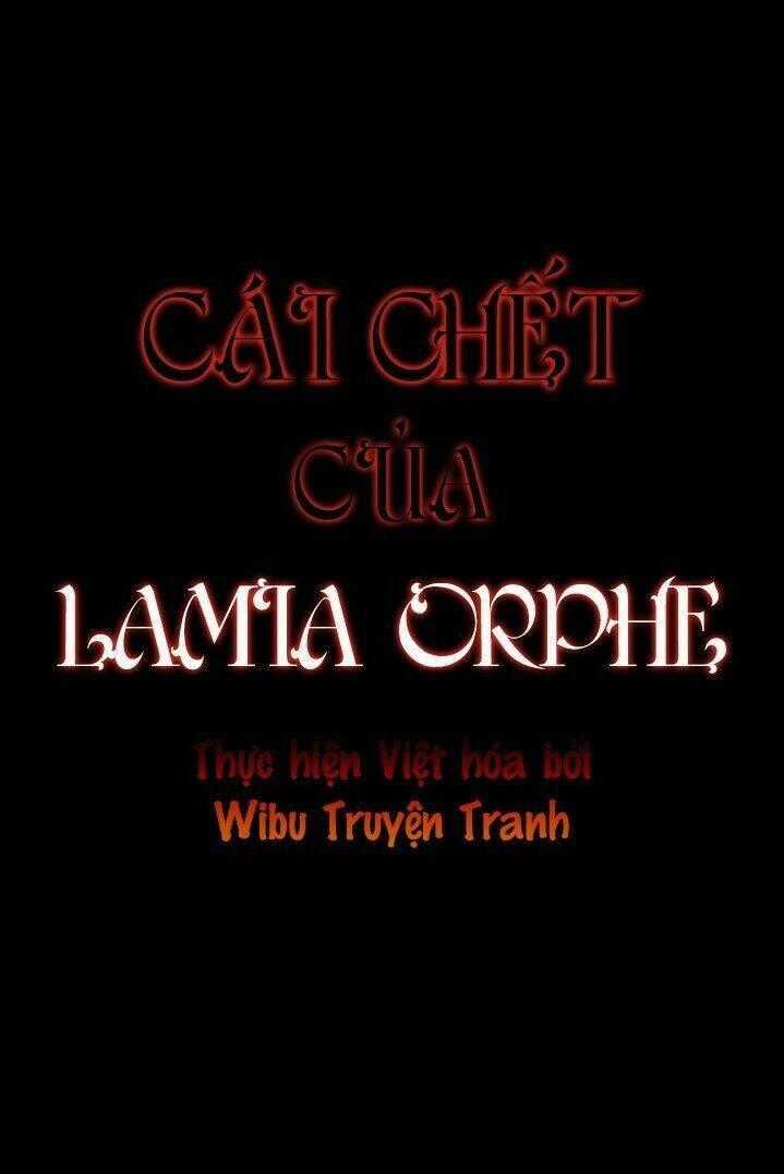 Cái Chết Của Lamia Orphe Chapter 21 trang 1