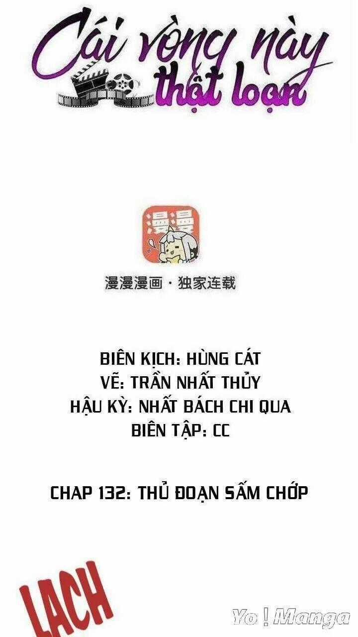 Cái Vòng Này Thật Loạn Chapter 132 trang 0