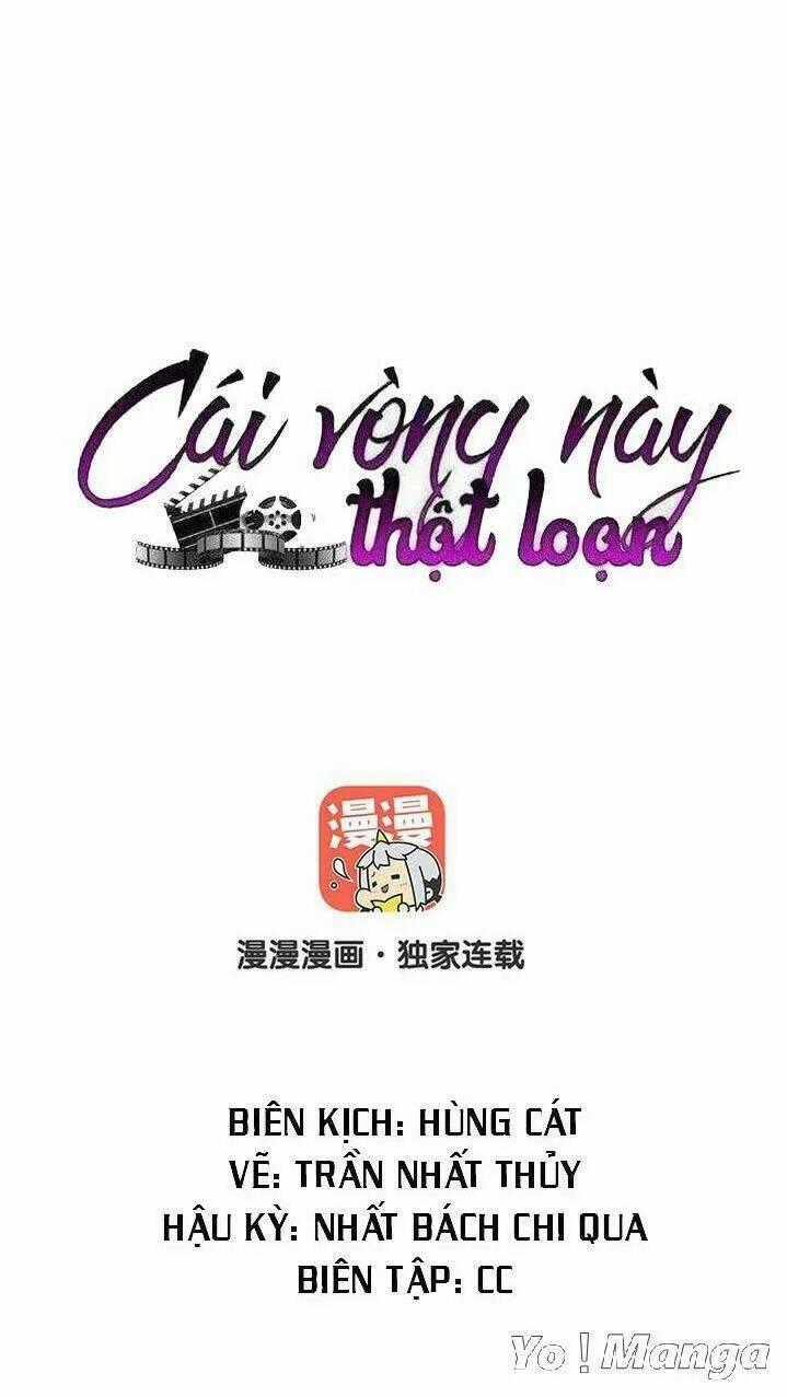 Cái Vòng Này Thật Loạn Chapter 134 trang 0