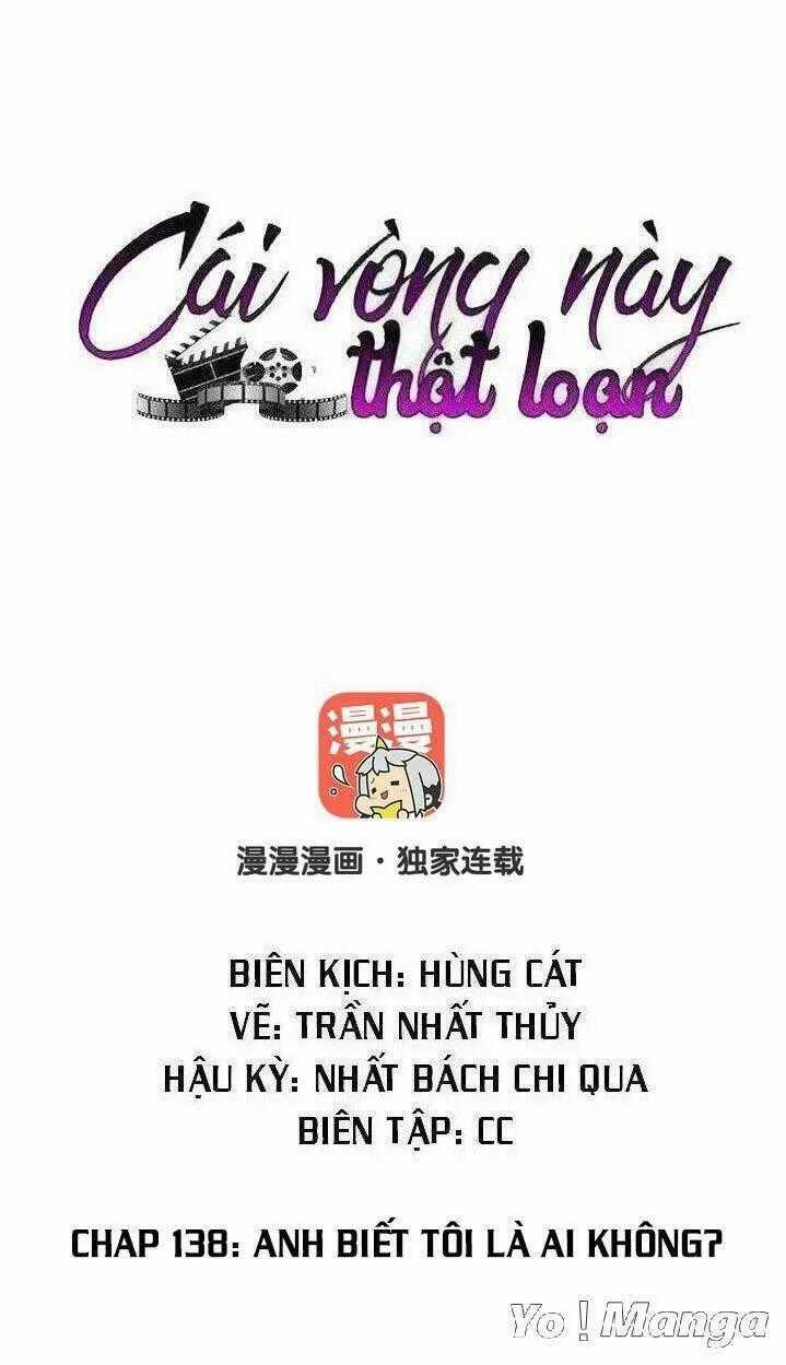 Cái Vòng Này Thật Loạn Chapter 138 trang 0