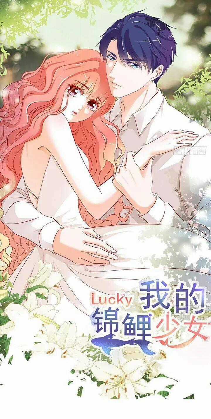 Cẩm Lý Thiếu Nữ Của Tôi Chapter 108 trang 0