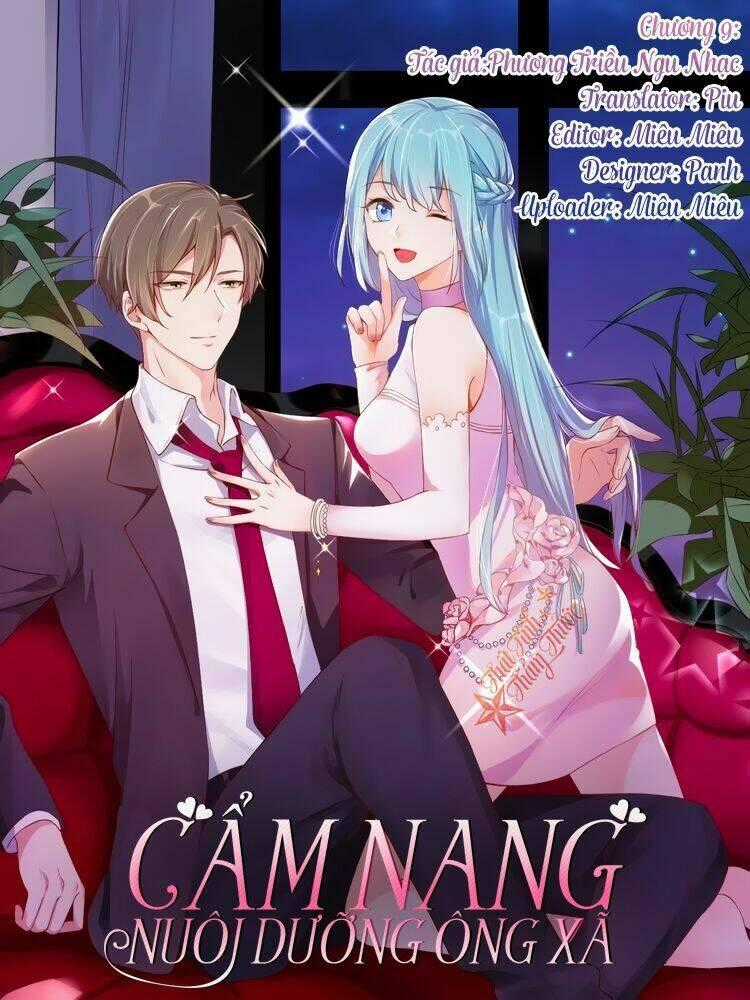 Cẩm Nang Nuôi Dưỡng Ông Xã Chapter 9 trang 1