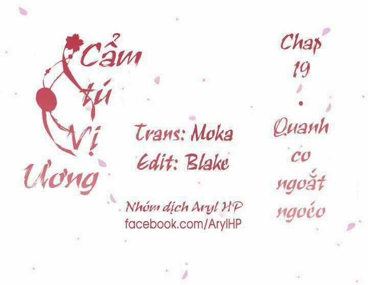 Cẩm Tú Vị Ương Chapter 19 trang 0