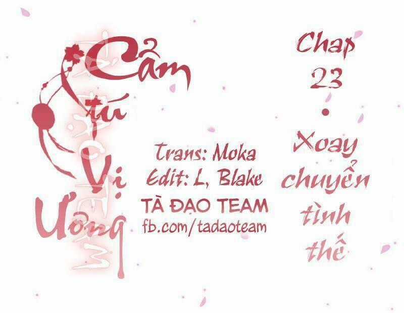 Cẩm Tú Vị Ương Chapter 23 trang 0