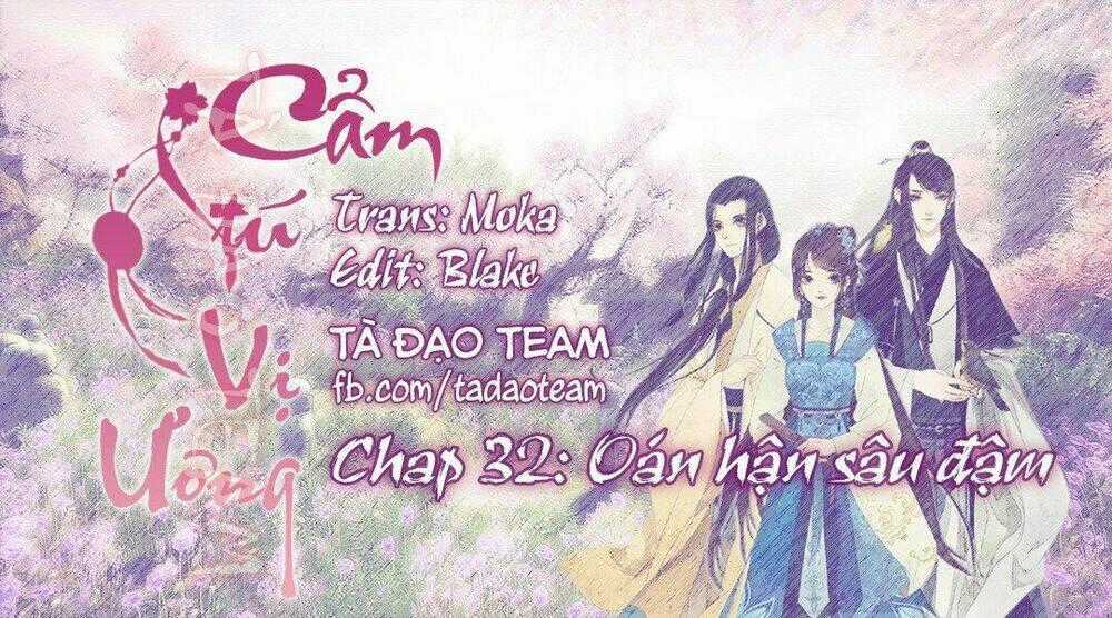 Cẩm Tú Vị Ương Chapter 32 trang 0