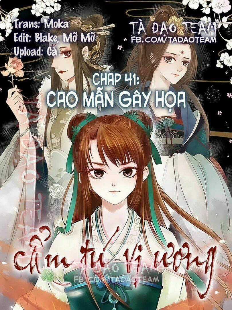 Cẩm Tú Vị Ương Chapter 41 trang 0