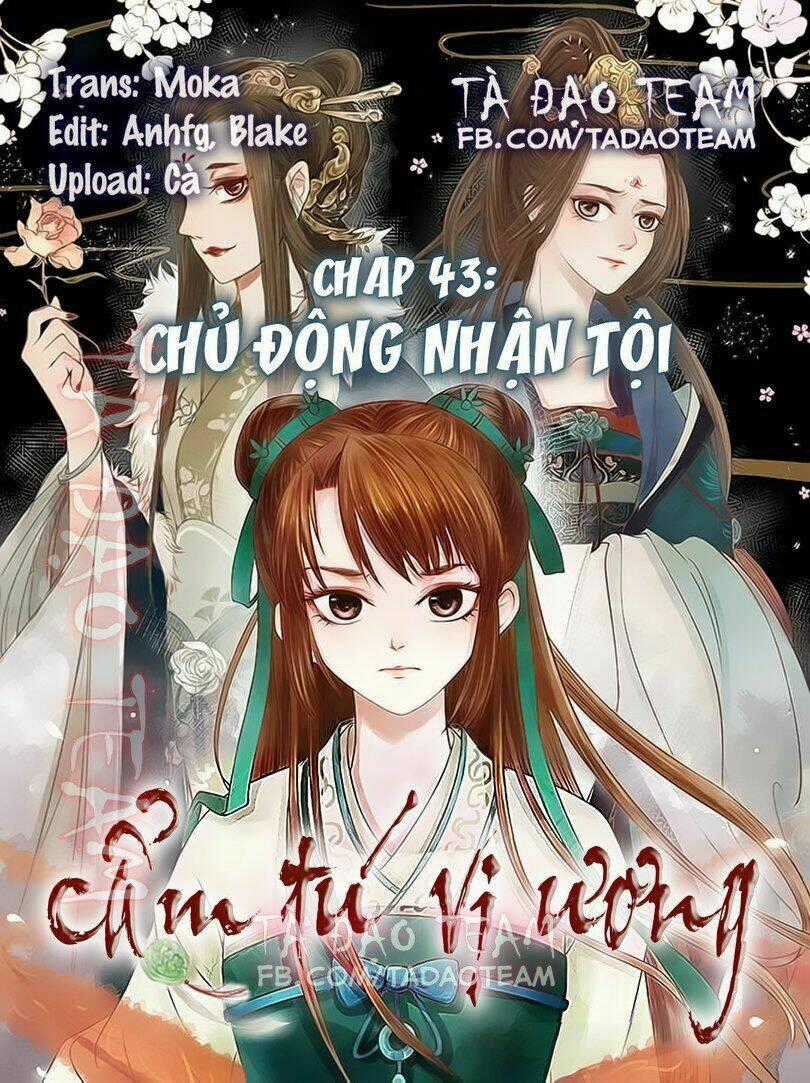 Cẩm Tú Vị Ương Chapter 43 trang 0