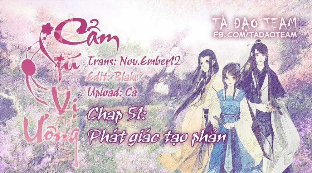 Cẩm Tú Vị Ương Chapter 51 trang 0