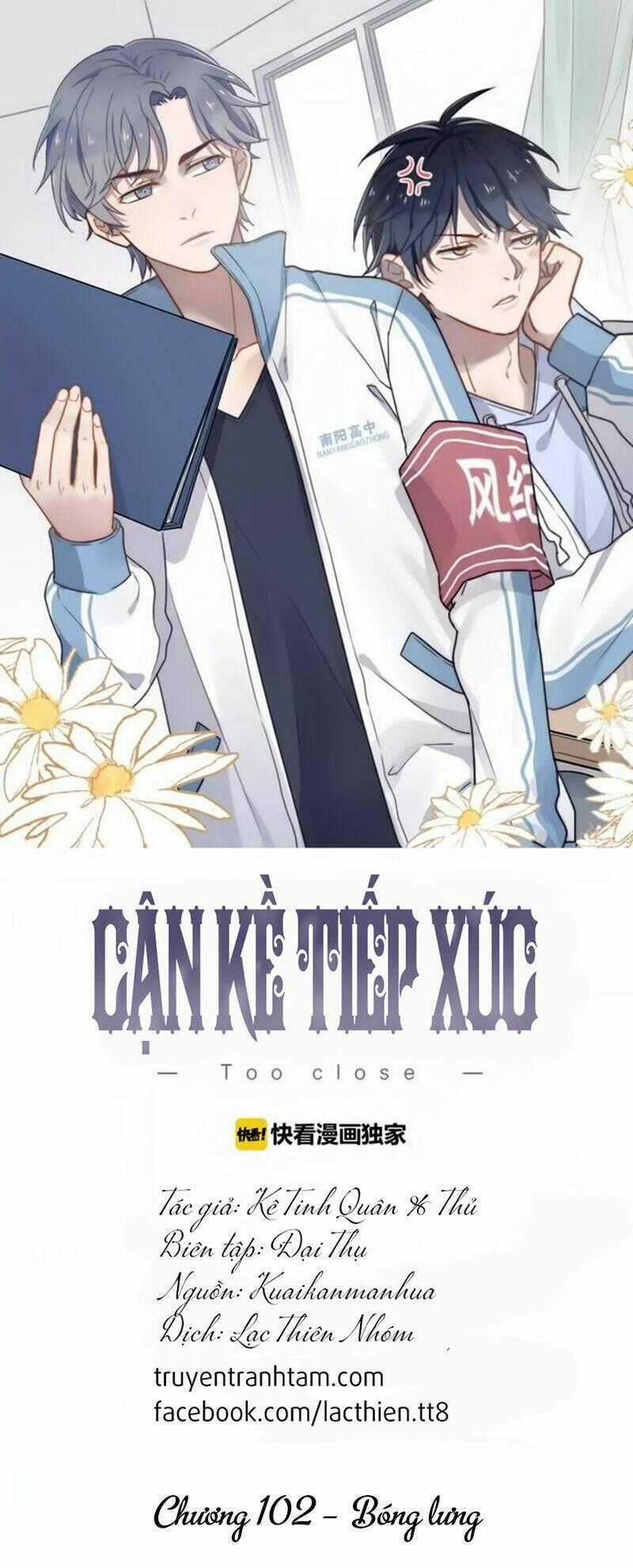 Cận Kề Tiếp Xúc Chapter 102 trang 0