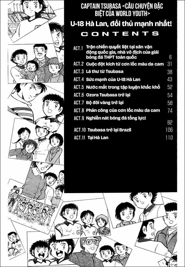 Captain Tsubasa (Câu chuyện đặc biệt của World Youth) ~ U-18 Hà Lan, đối thủ mạnh nhất! Chapter 18 trang 1