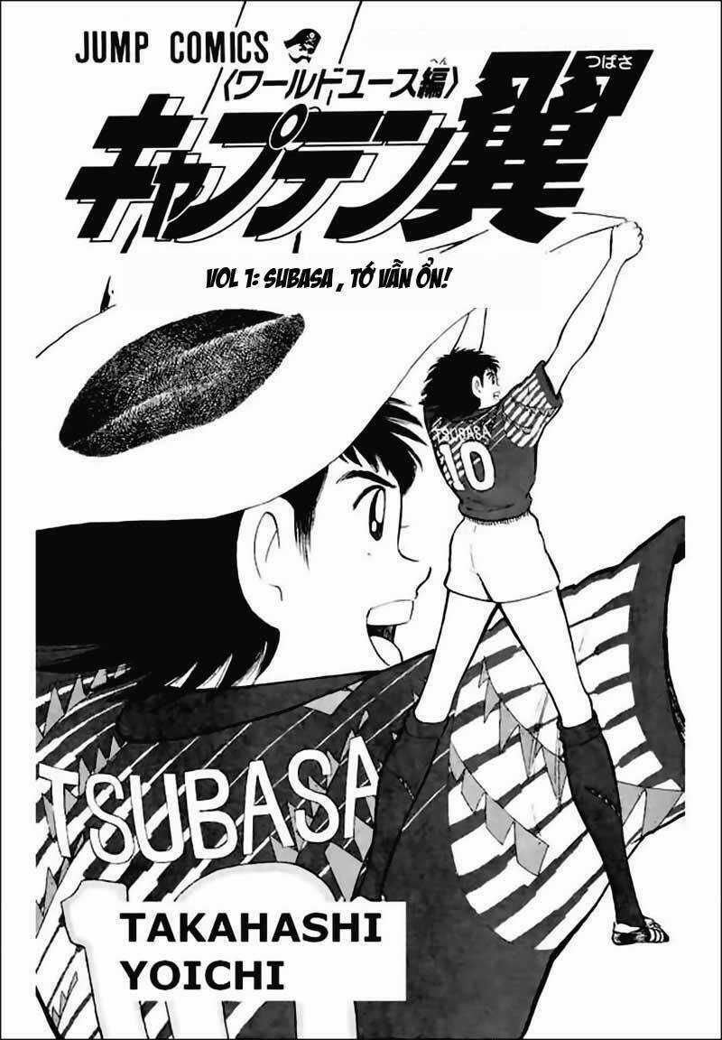 Captain Tsubasa World Youth - Hậu Tsubasa Chapter 1 trang 1