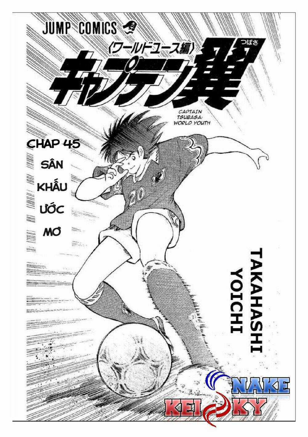 Captain Tsubasa : World Youth (Part 2) Chapter 45 trang 1