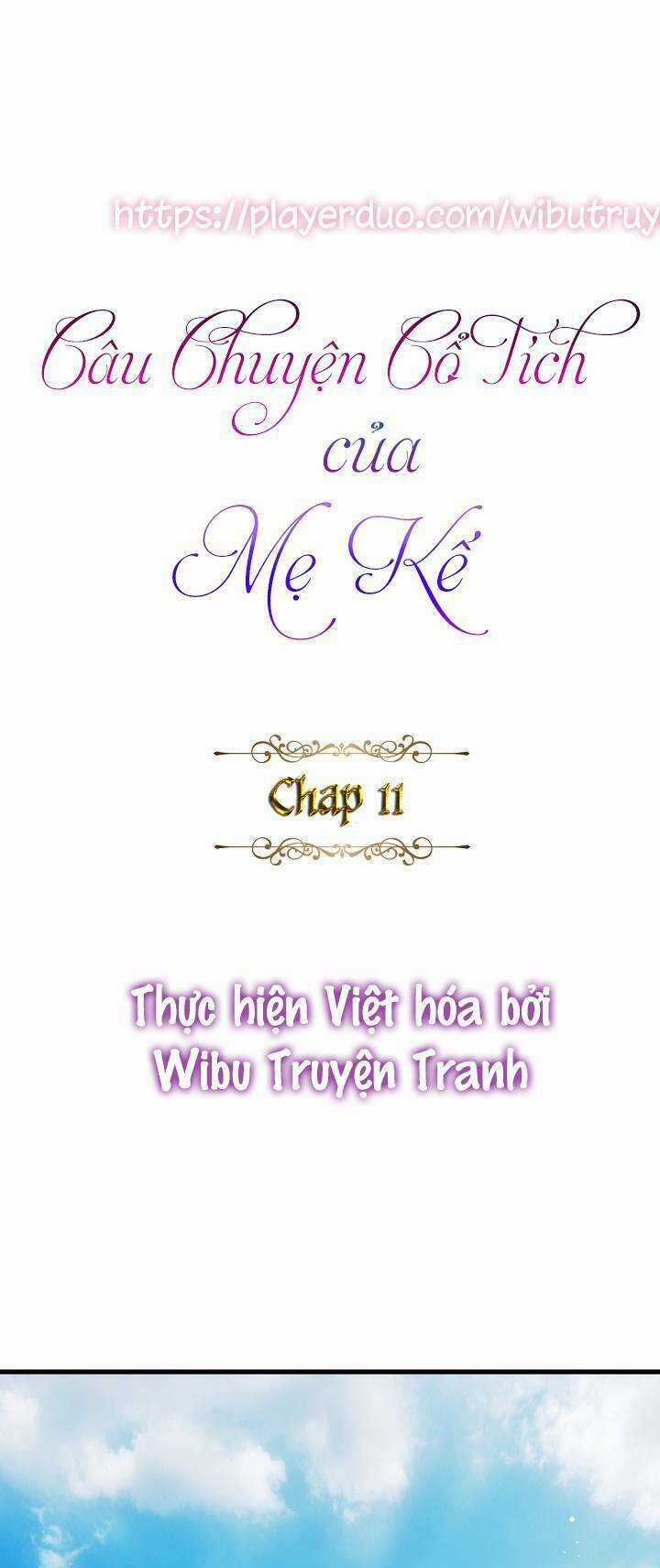 Câu Chuyện Cổ Tích Của Mẹ Kế Chapter 11 trang 1