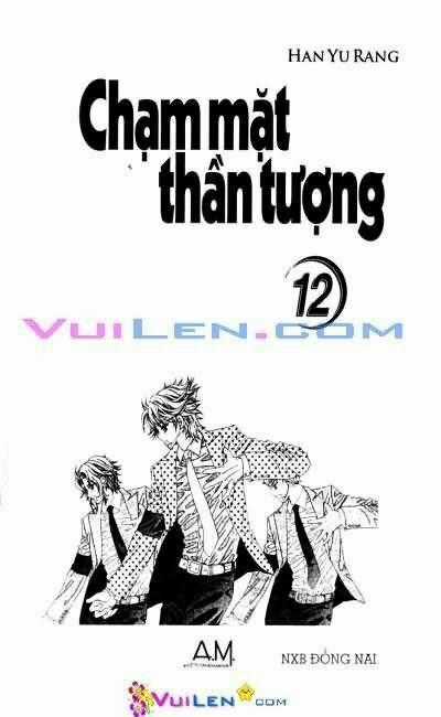 Chạm Mặt Thần Tượng Chapter 12 trang 0