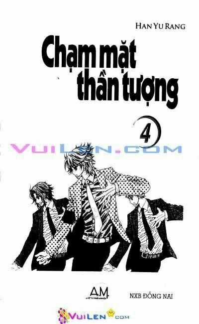 Chạm Mặt Thần Tượng Chapter 4 trang 0