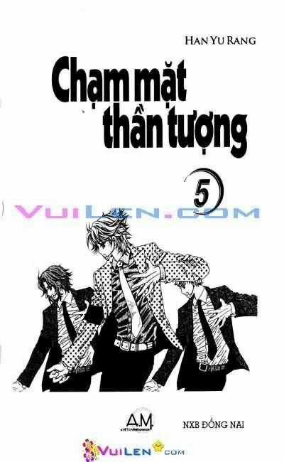 Chạm Mặt Thần Tượng Chapter 5 trang 0