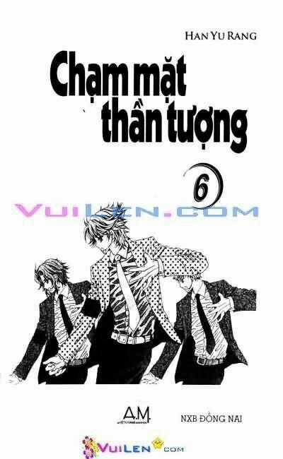 Chạm Mặt Thần Tượng Chapter 6 trang 0