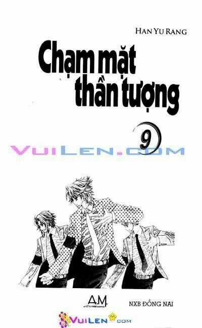 Chạm Mặt Thần Tượng Chapter 9 trang 0