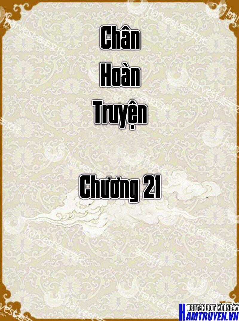 Chân Hoàn Truyện Chapter 21.1 trang 1