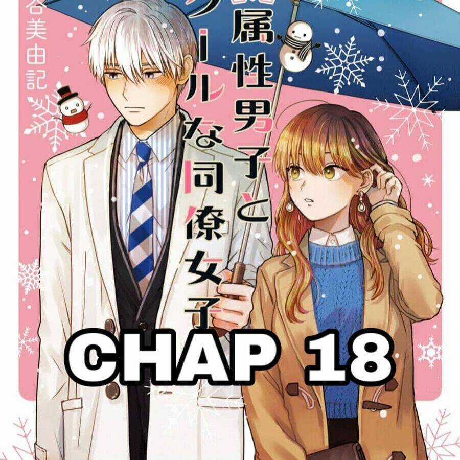 Chàng Băng Giá Và Nàng Lạnh Lùng Chapter 18 trang 0