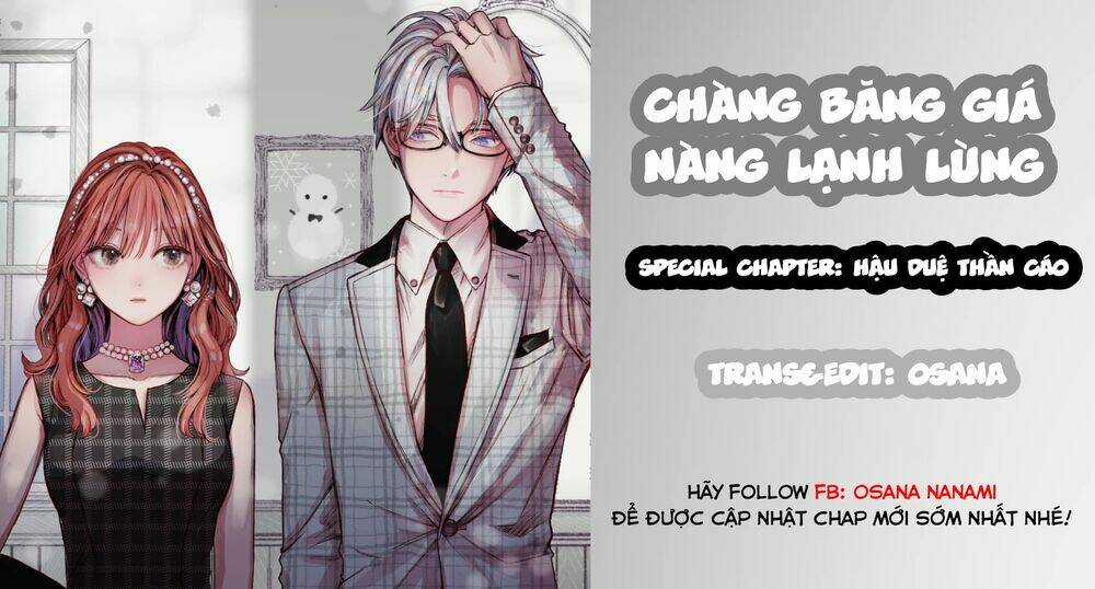 Chàng Băng Giá Và Nàng Lạnh Lùng Chapter 47 trang 0