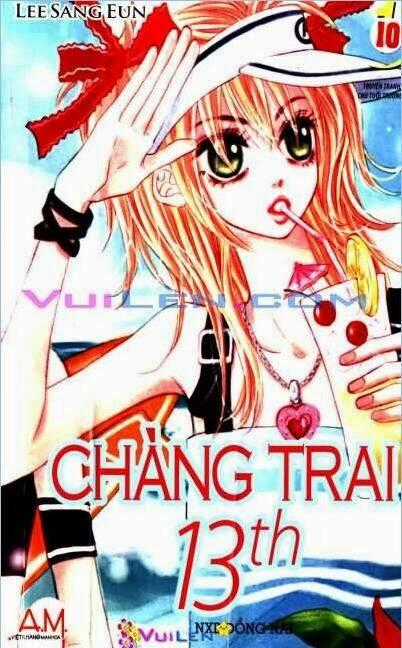 Chàng Trai Thứ 13 Chapter 10 trang 0