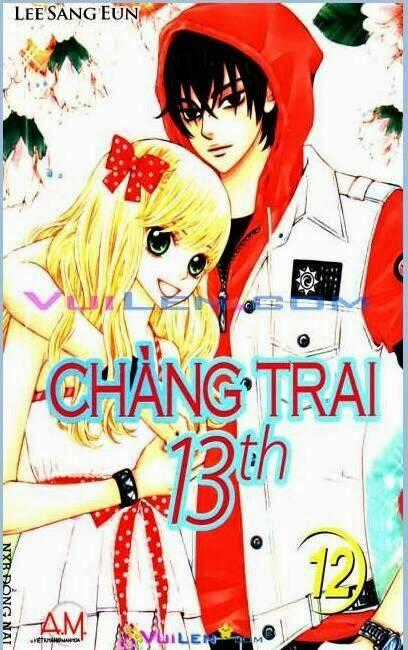 Chàng Trai Thứ 13 Chapter 12 trang 0