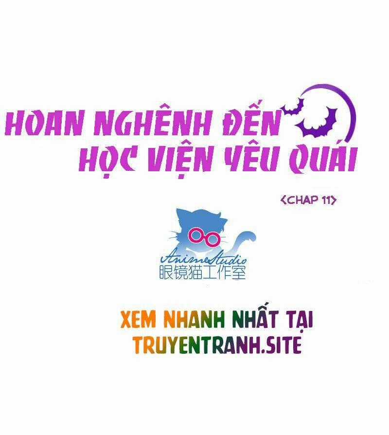 Chào mừng đến với học viện yêu quái Chapter 11 trang 0