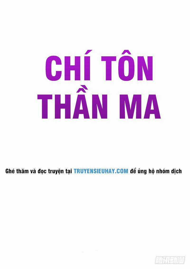 Chí Tôn Thần Ma Chapter 3 trang 1