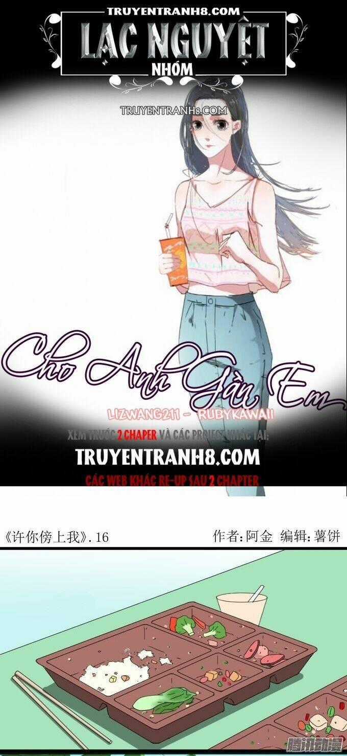 Cho Anh Gần Em Chapter 16 trang 0