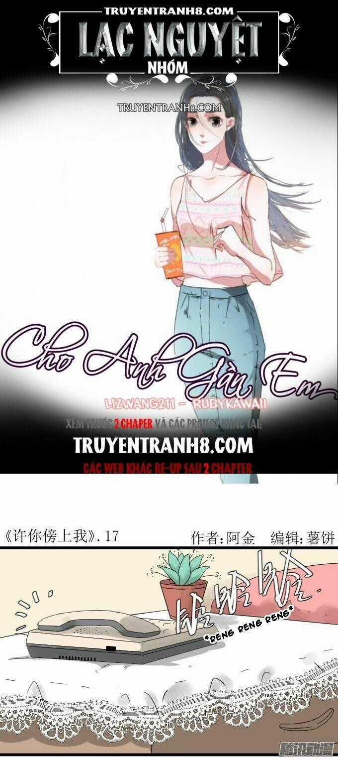 Cho Anh Gần Em Chapter 17 trang 0