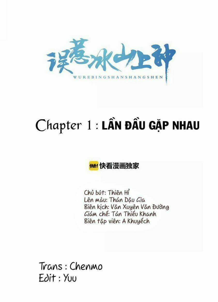 Chọc Nhầm Thượng Thần Băng Lãnh Chapter 1 trang 1