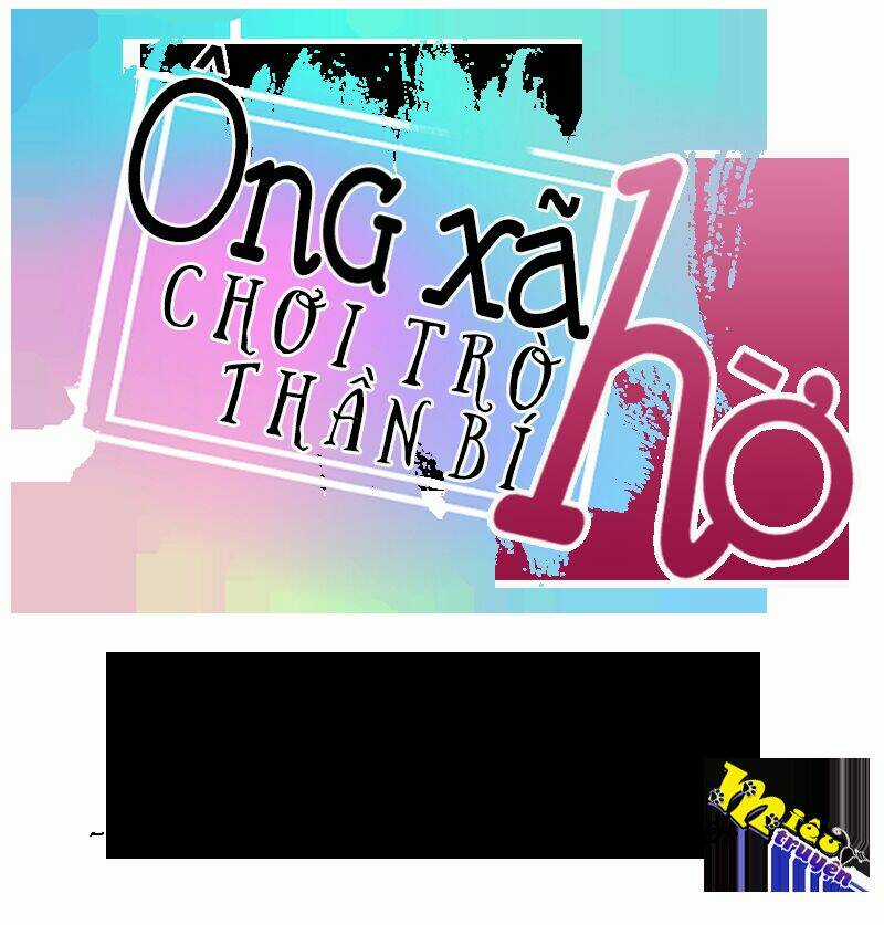 Chồng Tạm Thời, Chơi Thần Bí Chapter 10 trang 0