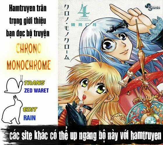 Chrono Monochrome Chapter 18 trang 0