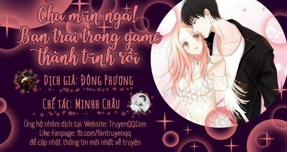 Chu Mi Nga! Bạn Trai Trong Game Thành Tinh Rồi Chapter 4 trang 0