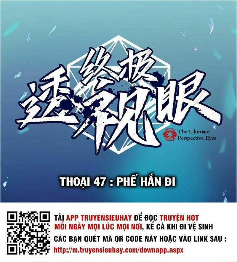 Chung Cực Thấu Thị Nhãn Chapter 47 trang 0