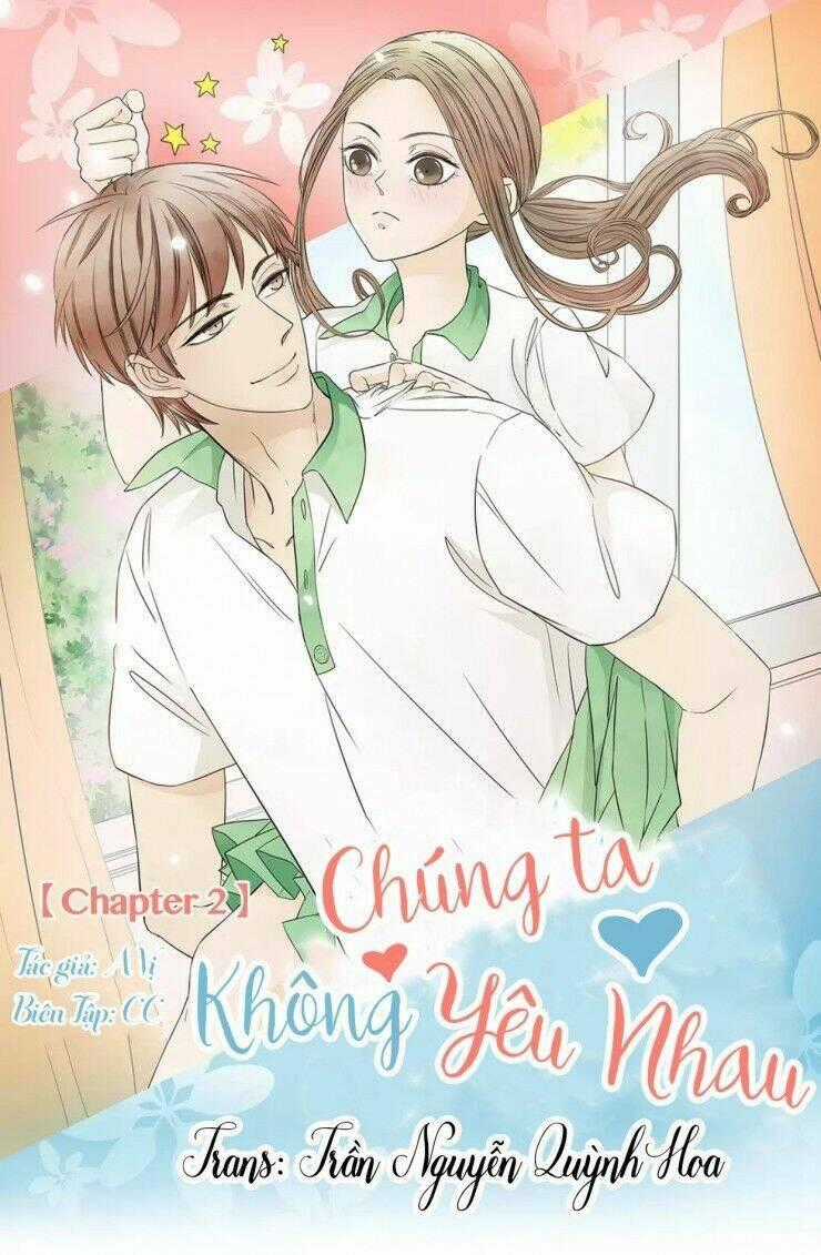 Chúng Ta Không Yêu Nhau Chapter 2 trang 0