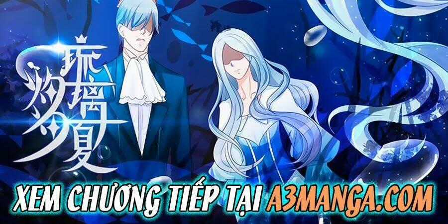 Chước Chước Lưu Ly Hạ Chapter 22 trang 1