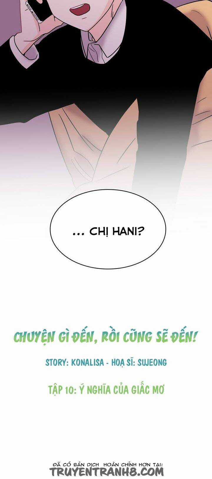 Chuyện Gì Đến, Rồi Cũng Sẽ Đến Chapter 10 trang 1