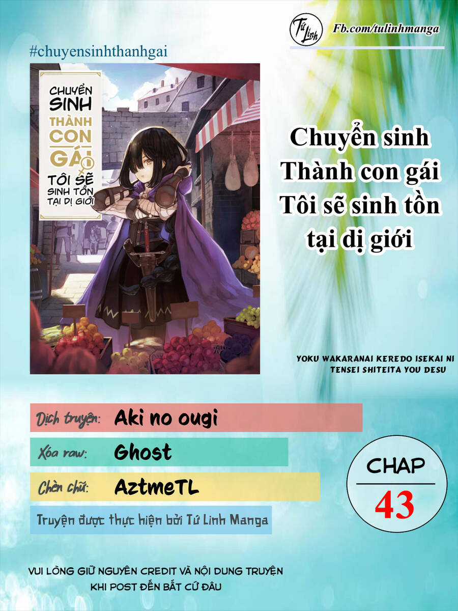 Chuyển Sinh Thành Con Gái, Tôi Sẽ Sinh Tồn Tại Dị Giới Chapter 43 trang 1