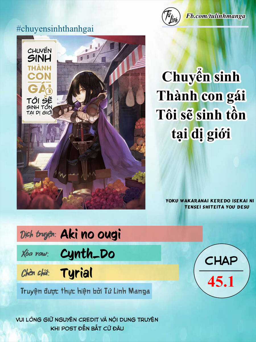 Chuyển Sinh Thành Con Gái, Tôi Sẽ Sinh Tồn Tại Dị Giới Chapter 45.1 trang 1