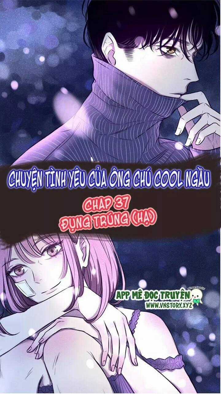 Chuyên Tình Yêu Của Ông Chú Cool Ngầu Chapter 37 trang 0