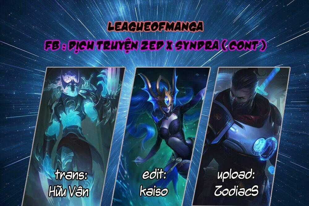 Chuyện Tình Zed Và Syndra 3 Chapter 45 trang 0